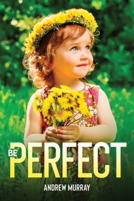 Be Perfect, Paperback / softback Book