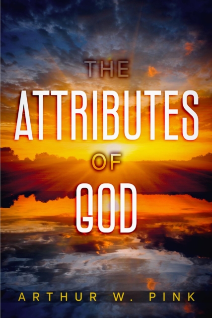 The Attributes of God, EPUB eBook