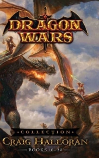 Dragon Wars Collection : Books 16 - 20, Hardback Book