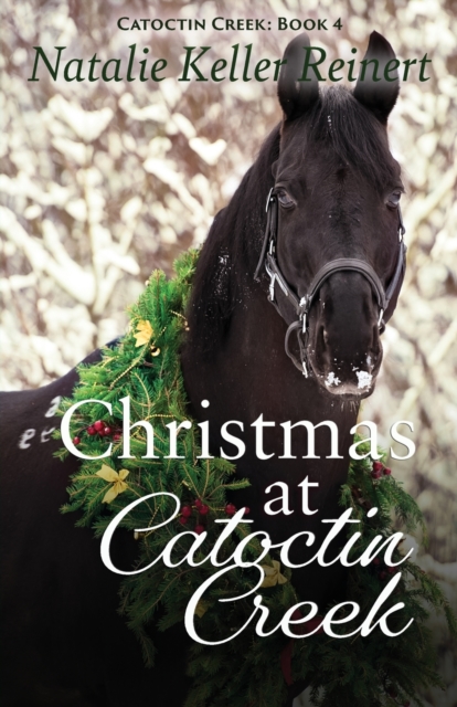 Christmas at Catoctin Creek, Paperback / softback Book