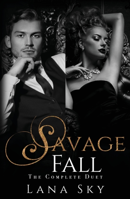 The Complete Savage Fall Duet : A Dark Bully Romance, Paperback / softback Book