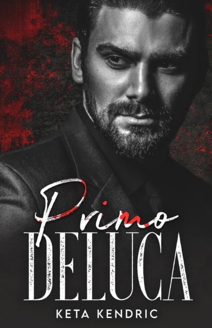 Primo DeLuca : Savage Bloodline, Paperback / softback Book