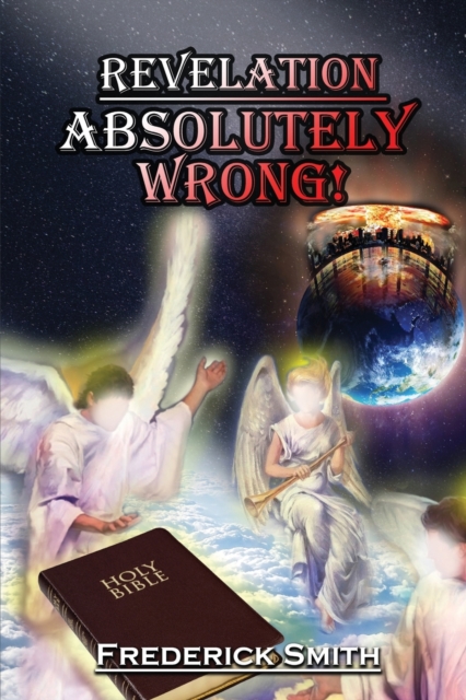 Revelation Absolutely Wrong, Paperback / softback Book