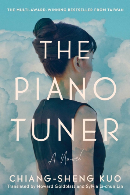 The Piano Tuner : A Novel, Hardback Book