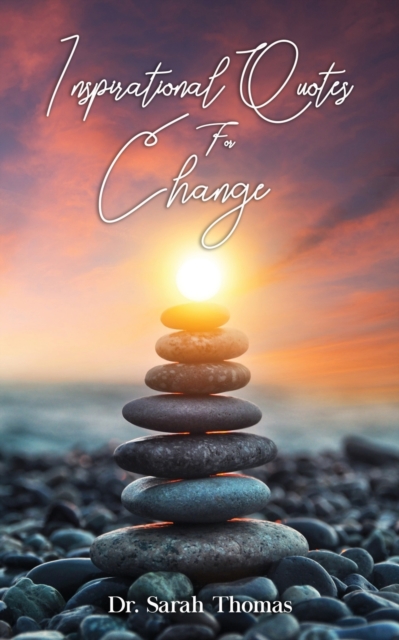 Inspirational Quotes For Change, Paperback / softback Book