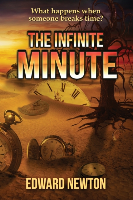 The Infinite Minute, Paperback / softback Book