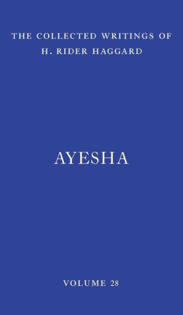 Ayesha : The Return of She, Hardback Book