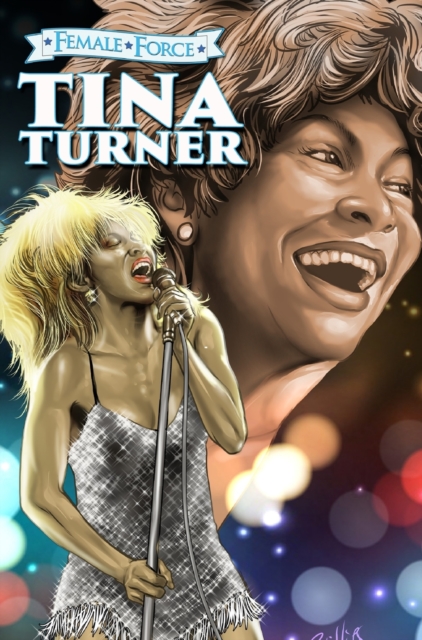 Female Force : Tina Turner, Hardback Book