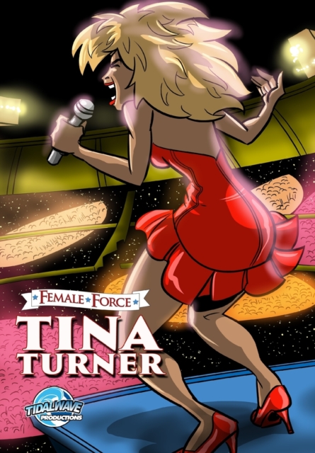 Female Force : Tina Turner, Paperback / softback Book
