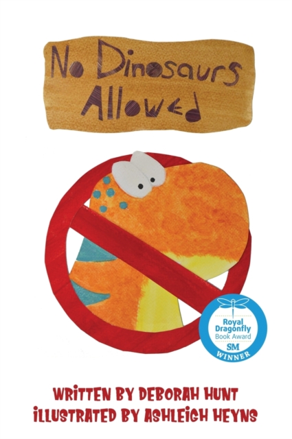 No Dinosaurs Allowed, Hardback Book