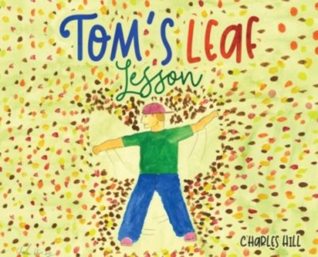 Tom's Leaf Lesson, Hardback Book