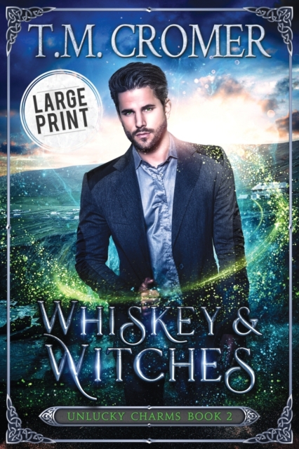 Whiskey & Witches, Paperback / softback Book