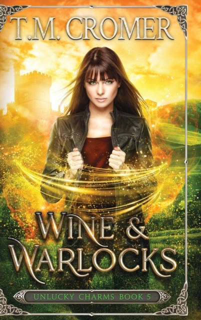 Wine & Warlocks, Hardback Book