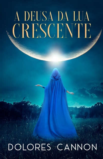 A deusa da lua crescente, Paperback / softback Book