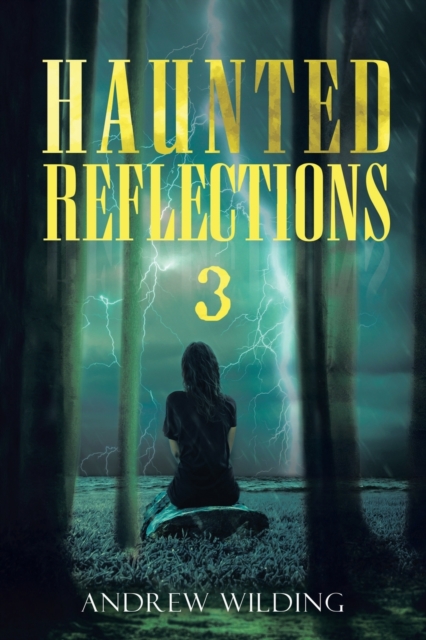 Haunted Reflections 3 : 33 Walking Stones, Paperback / softback Book