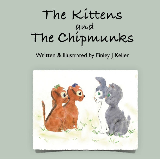 The Kittens and The Chipmunks, Paperback / softback Book