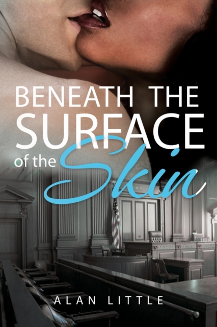 Beneath The Surface of the Skin, Paperback / softback Book