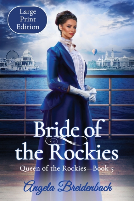 Bride of the Rockies, Paperback / softback Book