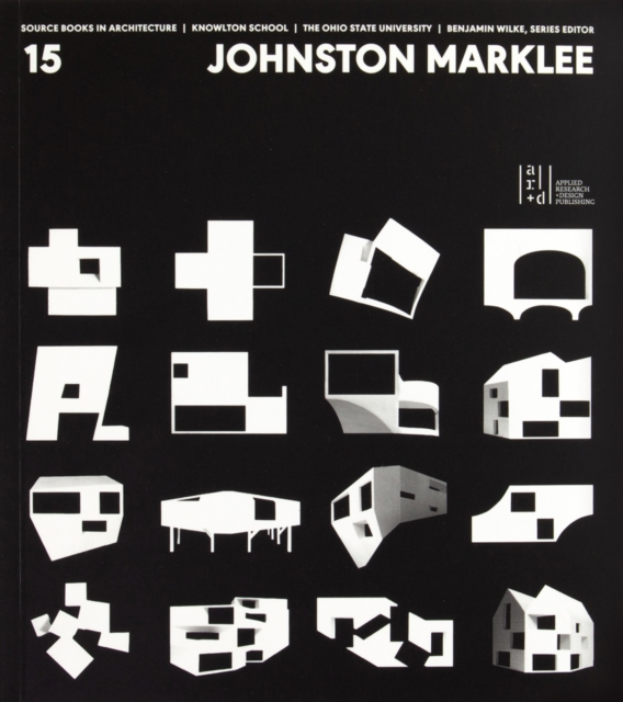 Source Books in Architecture No. 15 : Johnston Marklee, Paperback / softback Book