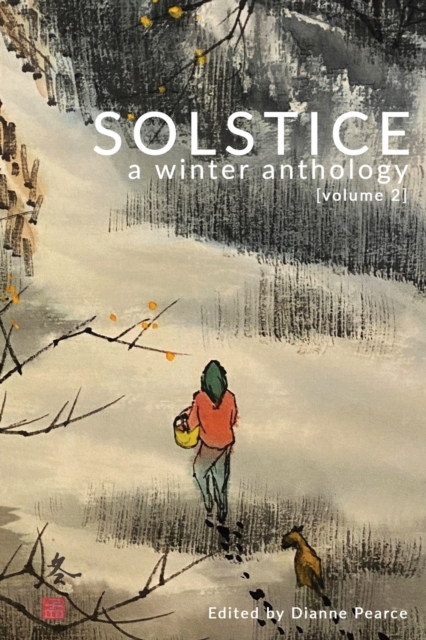 Solstice : A Winter Anthology, Paperback / softback Book