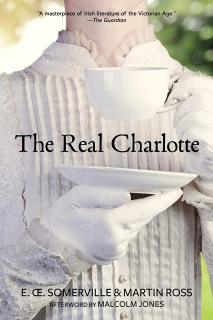 The Real Charlotte (Warbler Classics Annotated Edition), EPUB eBook