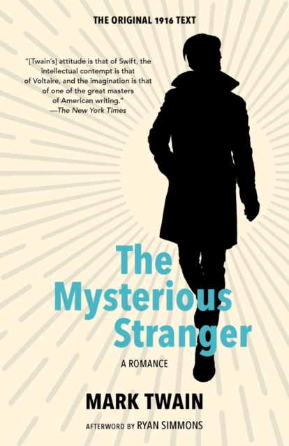 The Mysterious Stranger (Warbler Classics Annotated Edition), Paperback / softback Book