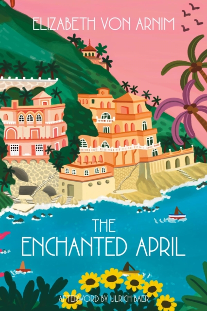The Enchanted April (Warbler Classics Annotated Edition), EPUB eBook