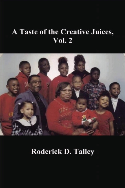 A Taste of the Creative Juices, Vol. 2, Paperback / softback Book
