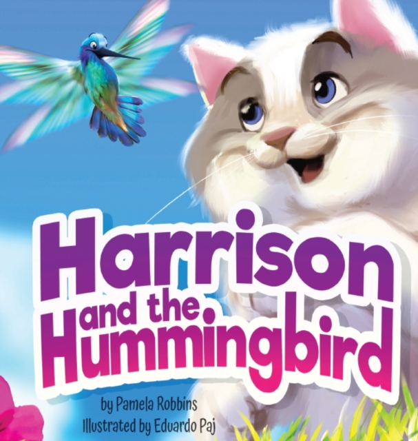 Harrison and the Hummingbird, Hardback Book