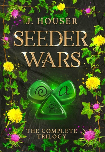 Seeder Wars Omnibus : The Complete Trilogy, Hardback Book