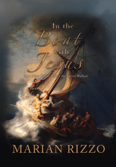 In the Boat with Jesus : and other places where the savior walked, Hardback Book