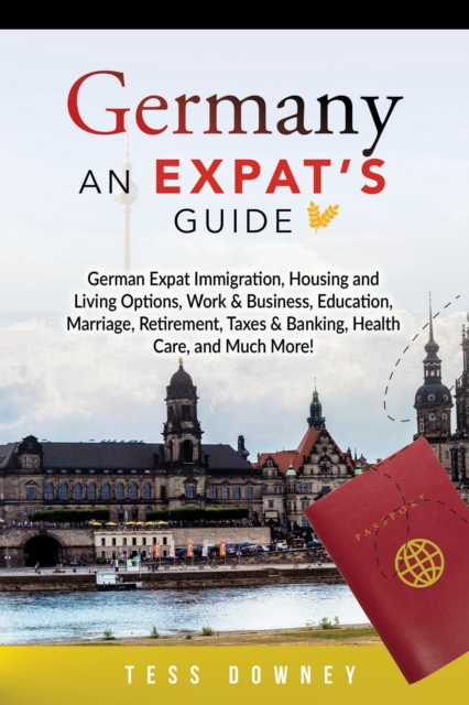 Germany An Expat's Guide, EPUB eBook