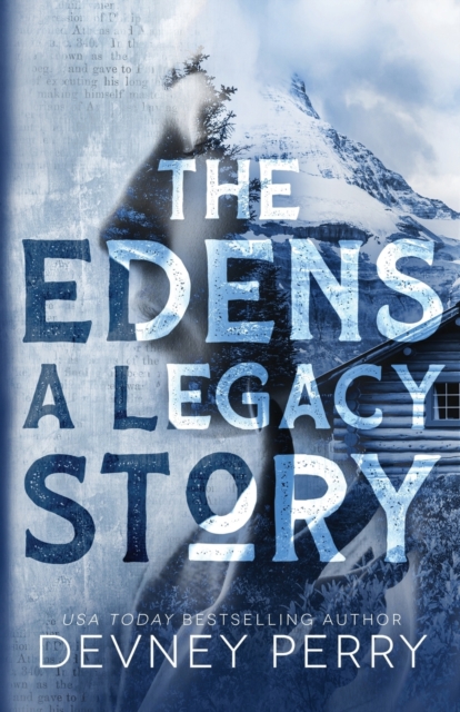 The Edens - A Legacy Story, Paperback / softback Book