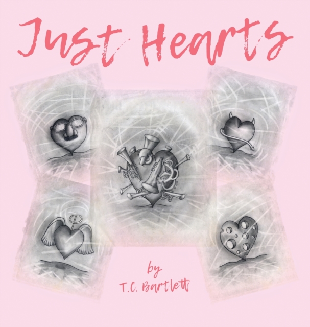 Just Hearts, Hardback Book