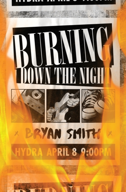 Burning Down the Night, Paperback / softback Book