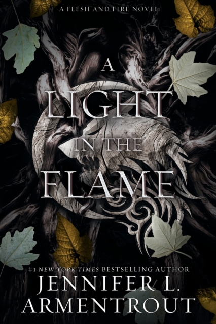 A Light in the Flame : A Flesh and Fire Novel, Paperback / softback Book