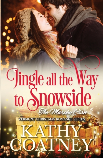 Jingle all the Way to Snowside, Paperback / softback Book