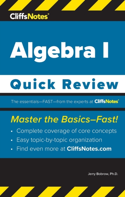 CliffsNotes Algebra I : Quick Review, Paperback / softback Book