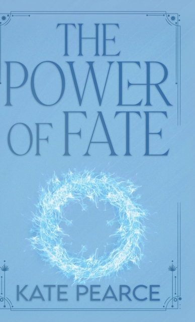 The Power of Fate, Hardback Book