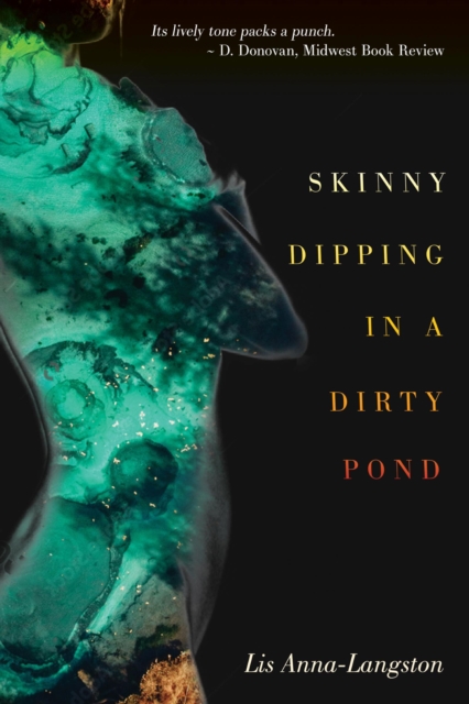 Skinny Dipping in a Dirty Pond, EA Book