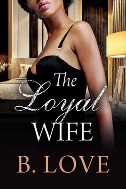 The Loyal Wife, Paperback / softback Book
