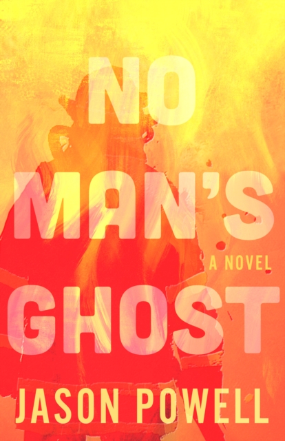 No Man's Ghost, Hardback Book