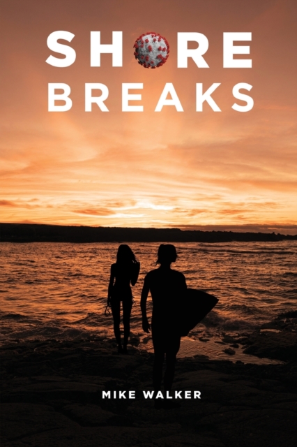 Shore Breaks, Paperback / softback Book