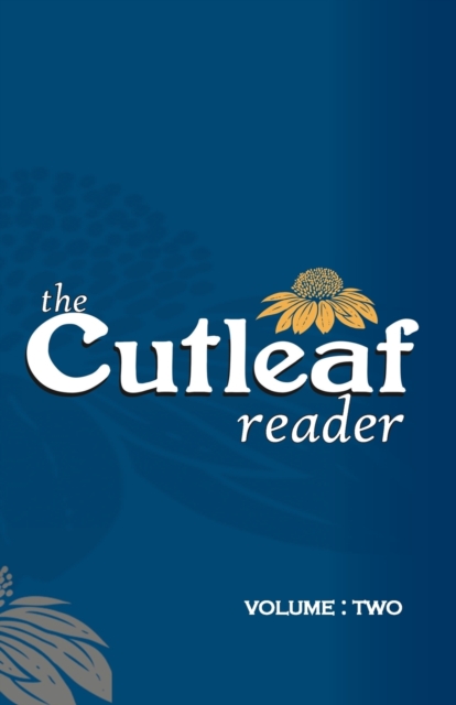 The Cutleaf Reader : Volume Two, Paperback / softback Book