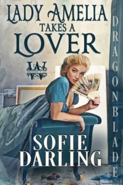 Lady Amelia Takes a Lover, Paperback / softback Book