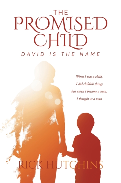 The Promised Child : David Is The Name, Paperback / softback Book