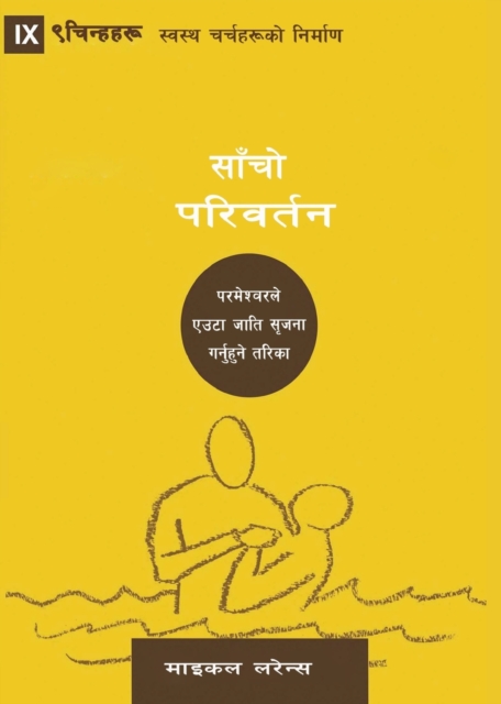 Conversion (Nepali) : How God Creates a People, Paperback / softback Book