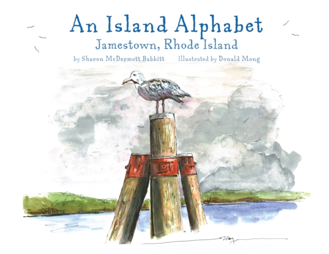 An Island Alphabet : Jamestown, Rhode Island, Paperback / softback Book