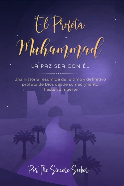 El Profeta Muhammad La paz sea con El, EPUB eBook