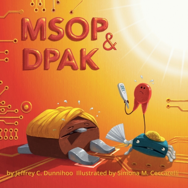 MSOP and DPAK : One Hot Day, Paperback / softback Book